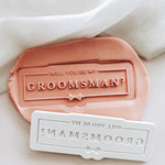 Will you be my groomsman groomsmen and best man set of 3 debosser and cutters