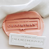 Will you be my groomsman groomsmen and best man set of 3 debosser and cutters
