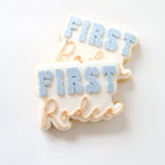 New First rodeo font stamp and cutter