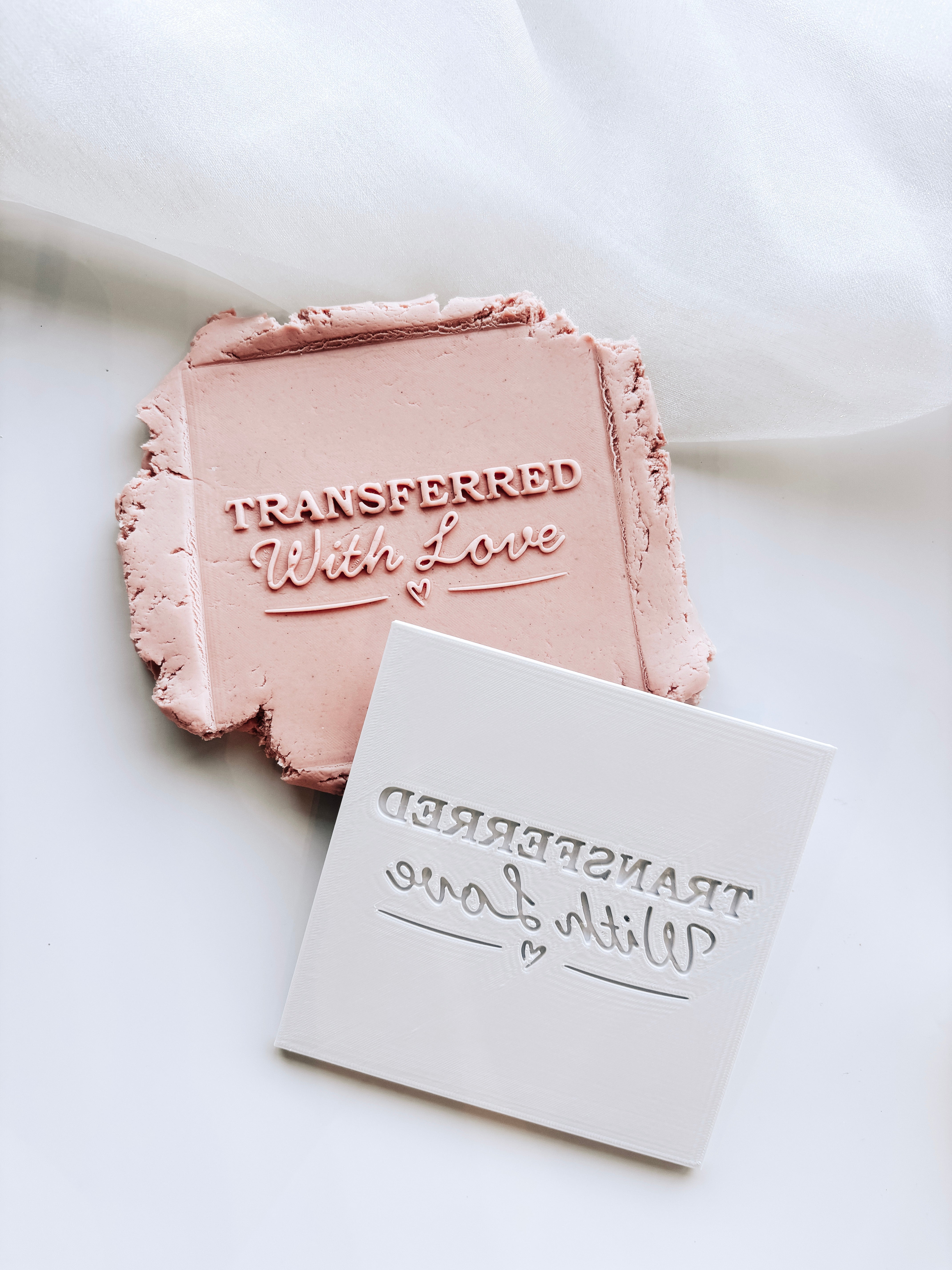 Transferred with love font plate only