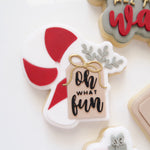 Thick candy cane with bow “OH WHAT FUN” tag stamp and cutter