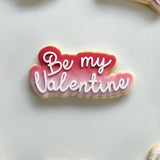 Be my valentine stamp and cutter