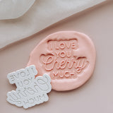 I love you cherry much stamp and cutter
