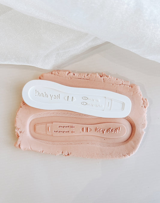 Positive pregnancy test “hey dad” stamp and cutter