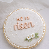 He is risen round stamp and cutter