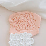 Groovy groovy groovy stamp and cutter
