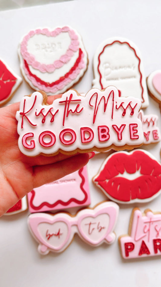 Kiss the Miss goodbye debosser and cutter