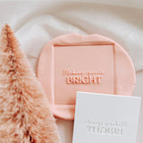 Making spirits bright debosser