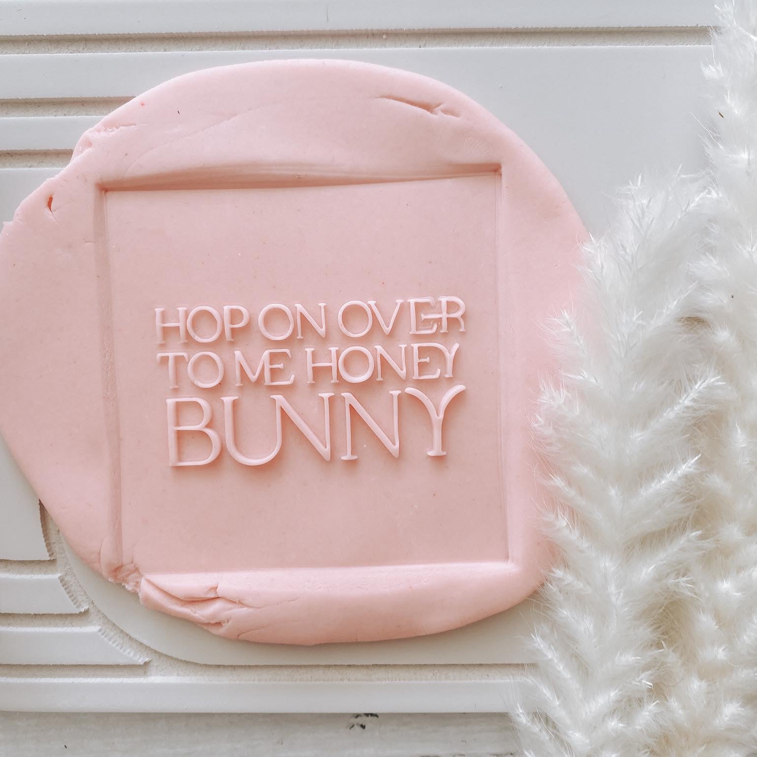 Hop on over to me honey bunny