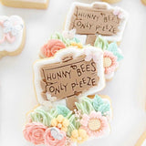 Hunny bees only pleze sign and cutter