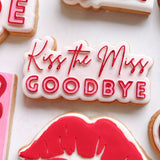 Kiss the Miss goodbye debosser and cutter