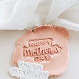 Happy Mother’s Day classic font debosser and cutter