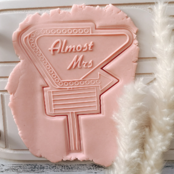 Almost Mrs Vegas Sign Cookie Stamp and cutter
