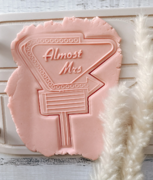 Almost Mrs Vegas Sign Cookie Stamp and cutter
