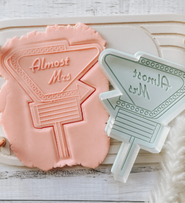 Almost Mrs Vegas Sign Cookie Stamp and cutter