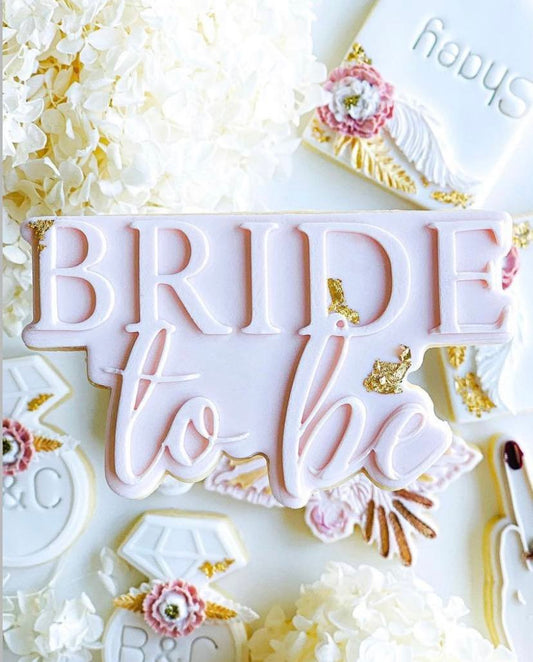 Bride to be stamp and cutter