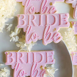 Bride to be stamp and cutter