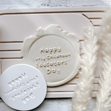 Educator Day cookie debosser round