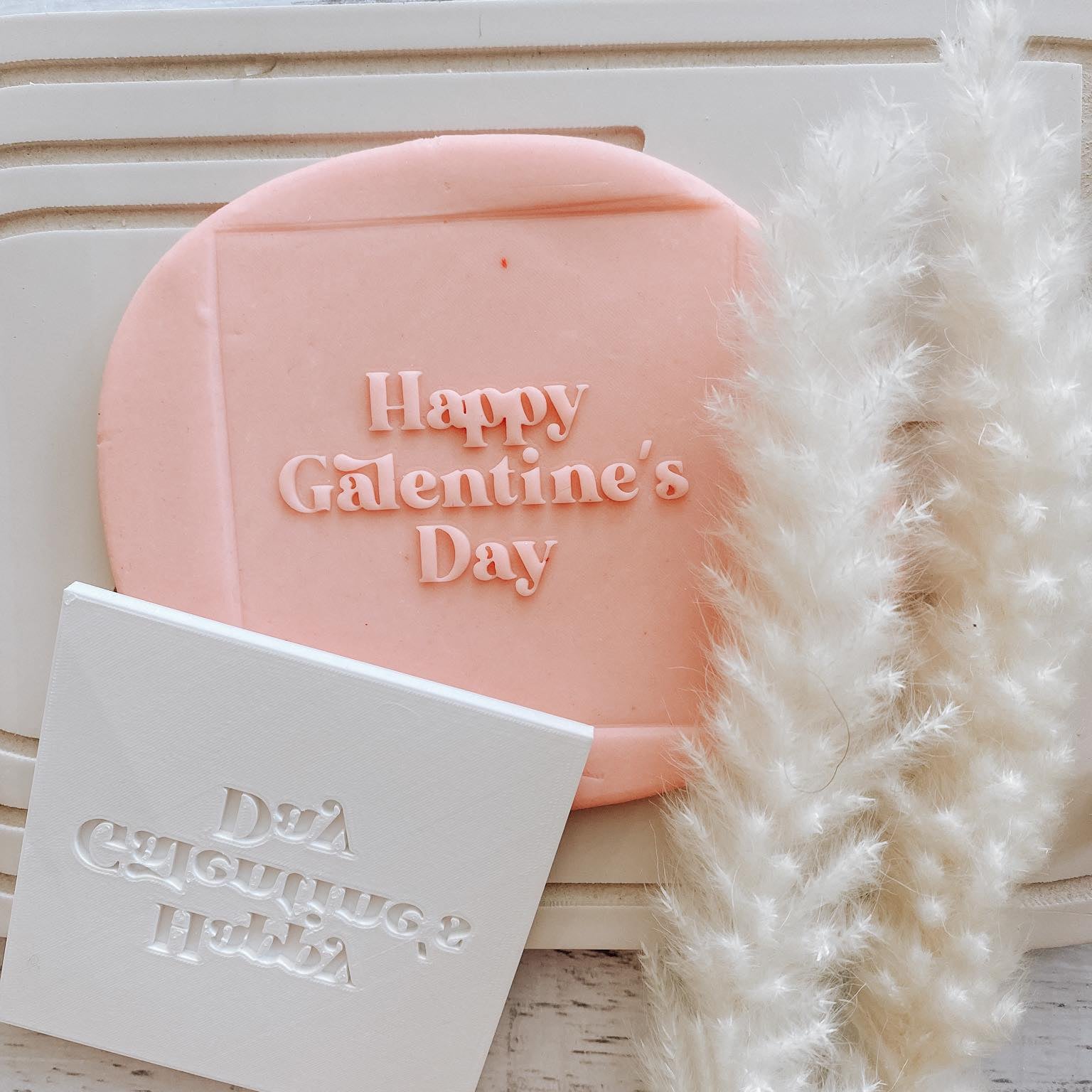 Happy Galentine’s Day debosser